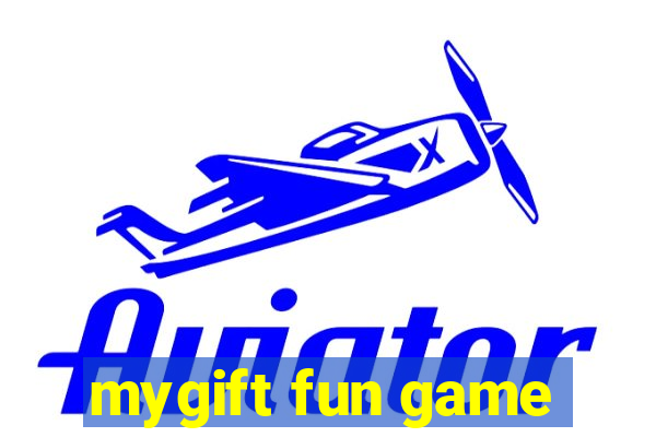 mygift fun game